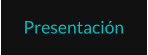 Presentación