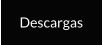 Descargas