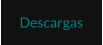 Descargas