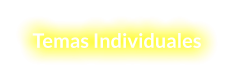 Temas Individuales